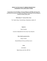 Report on the House of Commons Presentation Concerning Opcw Leaks About Douma
