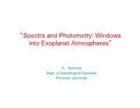 “Spectra and Photometry: Windows Into Exoplanet Atmospheres”