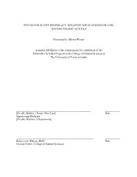 The No Child Left Behind Act: Negative Implications for Low- Socioeconomic Schools