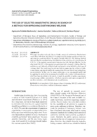 The Use of Selected Anaesthetic Drugs in Search of a Method for Improving Earthworms’ Welfare