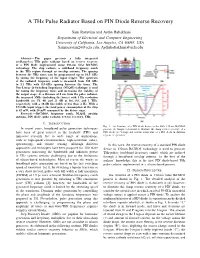 A Thz Pulse Radiator Based on PIN Diode Reverse Recovery