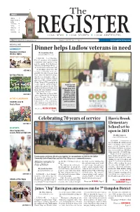 Dinner Helps Ludlow Veterans in Need Regional Selectmen by Jonah Snowden Discuss Topics Jsnowden@Turley.Com