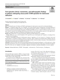 Post-Operative Clinical, Manometric, and Defecographic Findings in Patients Undergoing Unsuccessful STARR Operation for Obstructed Defecation