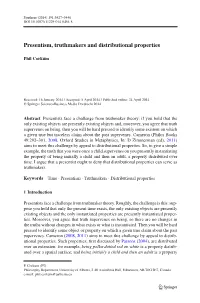Presentism, Truthmakers and Distributional Properties