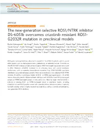 The New-Generation Selective ROS1/NTRK Inhibitor DS-6051B Overcomes Crizotinib Resistant ROS1- G2032R Mutation in Preclinical Models