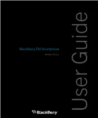 Blackberry Z30 Smartphone-User Guide