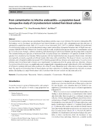 From Contamination to Infective Endocarditis—A Population-Based Retrospective Study of Corynebacterium Isolated from Blood Cultures