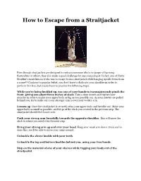 How to Escape from a Straitjacket