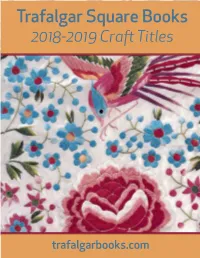 Trafalgar Square Books 2018-2019 Craft Titles