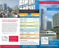 A One-Of-A-Kind City Deserves a One-Of-A-Kind Experience APRIL 15 - MAY 5 EARLY SPRING