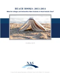BEACH BOOKS: 2013-2014 What Do Colleges and Universities Want Students to Read Outside Class?