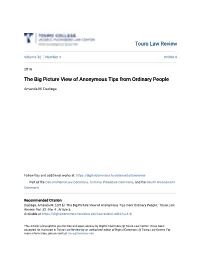 The Big Picture View of Anonymous Tips from Ordinary People