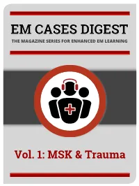 EM Cases Digest Vol. 1 MSK & Trauma