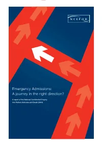 Emergency Admissions: a Journey in the Right Direction?