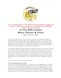Itinerary and Information Below Is Provided As a Sample