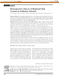 Retrospective Survey of Biopsied Oral Lesions in Pediatric Patients Yin-Lin Wang,1,2 Hsiao-Hua Chang,1,3 Julia Yu-Fong Chang,2 Guay-Fen Huang,1,2 Ming-Kuang Guo1,2,3*