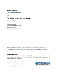 The Origins of Empathy and Altruism