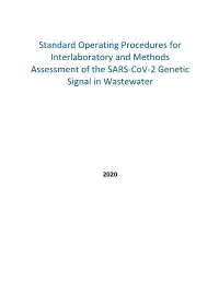 Standard Operating Procedures for Interlaboratory and Methods Assessment of the SARS‐Cov‐2 Genetic Signal in Wastewater