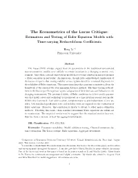 The Econometrics of the Lucas Critique: Estimation and Testing of Euler Equation Models with Time-Varying Reduced-Form Coeﬃcients