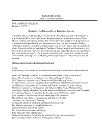 THE WHITE HOUSE Office of the Press Secretary for IMMEDIATE RELEASE January 14, 2017 Readout of the Principal-Level Transition E
