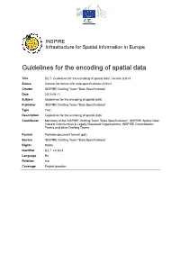 Guidelines for the Encoding of Spatial Data
