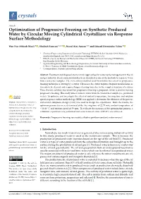 Optimization of Progressive Freezing on Synthetic Produced Water by Circular Moving Cylindrical Crystallizer Via Response Surface Methodology