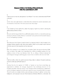 Summary of Q&A at the Briefing of Financial Results of the Year Ended