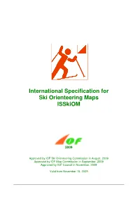 International Specification for Ski Orienteering Maps Isskiom