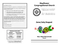 Mayflower Notes Editor 10310 Lafayette Lane, Dimondale, MI 48821 517/256-1834 Email: Makennedy@Wowway.Com BIRTHDAYS