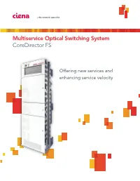 Multiservice Optical Switching System Coredirector FS