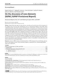 On the Discovery of New Elements (IUPAC/IUPAP Provisional Report)