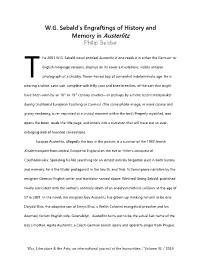 W.G. Sebald's Engraftings of History and Memory in Austerlitz Philip Beidler