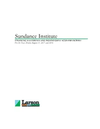 Audit Report and Financial Stmts Sundance Institute FY17.Pdf