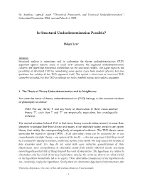 Is Structural Underdetermination Possible?
