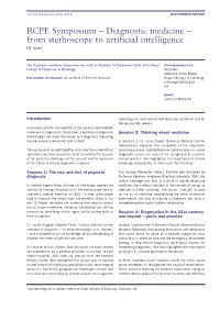 RCPE Symposium – Diagnostic Medicine – from Stethoscope to Artificial Intelligence HE Jones1