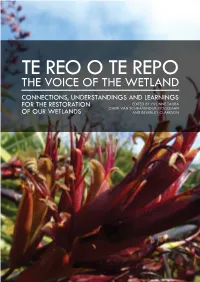 Te Reo O Te Repo – the Voice of the Wetland Introduction 1