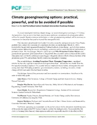Climate Geoengineering Options: Practical, Powerful, and to Be Avoided If Possible Report on the 2Nd Permafrost Carbon Feedback Intervention Roadmap Dialogue