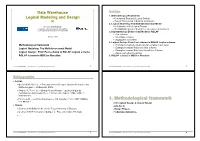 Data Warehouse Logical Modeling and Design
