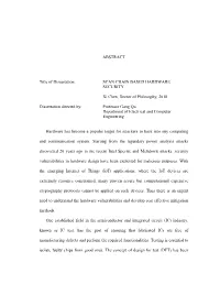 SCAN CHAIN BASED HARDWARE SECURITY Xi Chen, Doctor of Philosophy, 2018 Dissertation Directed B