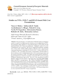 Studies on NTO-, FOX-7- and DNAN-Based Melt Cast Formulations