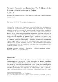 Normative Economics and Paternalism: the Problem with the Preference-Satisfaction Account of Welfare