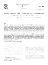 Numerical Modeling of Ionian Volcanic Plumes with Entrained Particulates