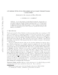 On Reflective Subcategories of Locally Presentable Categories