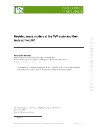 Pos (EPS-HEP2011) 098 Neutrino Mass Models at the Tev Scale
