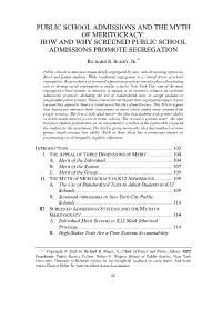 Public School Admissions and the Myth of Meritocracy: How and Why Screened Public School Admissions Promote Segregation