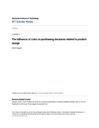 The Influence of Color on Purchasing Decisions Related to Product Design
