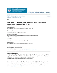 What Does It Take to Achieve Equitable Urban Tree Canopy Distribution? a Boston Case Study