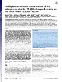 (2R,6R)-Hydroxynorketamine Do Not Block NMDA Receptor Function