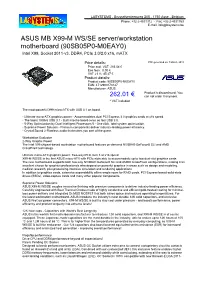 ASUS MB X99-M WS/SE Server/Workstation Motherboard (90SB05P0-M0EAY0) Intel X99, Socket 2011-V3, DDR4, Pcie 3.0/2.0 X16, Matx