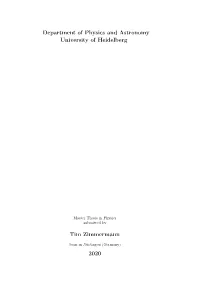 Department of Physics and Astronomy University of Heidelberg Tim
